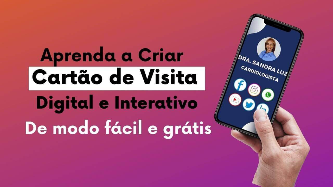 Como Fazer Cartão de Visita Digital Interativo (04 Passos de Graça)